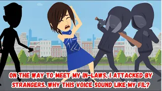 【OSA】On the way to meet my in-laws, I attacked by strangers. Why this voice sound like my FIL?