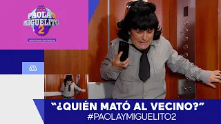 Paola y Miguelito 2 / Mejores momentos / Capítulo 23