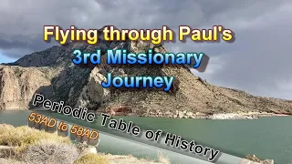 Flying through Paul's 3rd Missionary Journey