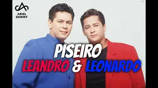 PLAYLIST - Leandro & Leonardo em PISEIRO/PISADINHA REMIX 2023