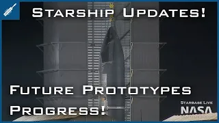 SpaceX Starship Updates! Future Ship & Booster Prototypes Progressing at Starbase! TheSpaceXShow