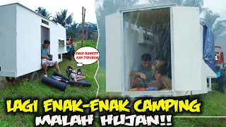 CAMPING TERJEBAK HUJAN!! DITDIM TERJEBAK HUJAN SAAT COBAIN HOTEL BERJALAN