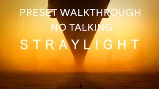 Straylight Demo (Native Instruments) - Preset Walkthrough | No talking