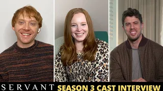 Servant Season 3 Cast Interview