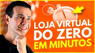 Como Criar uma Loja Virtual em POUCOS MINUTOS, sem Depender de Ninguém