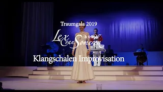 CRYSTAL SINGING BOWLS IMPROVISATION - Lex van Someren's TRAUMGALA 2019 Kurhaus Baden-Baden