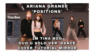 ARIANA GRANDE 'POSITIONS' - 1M TINA BOO DUO & SOLO VER. DANCE COVER TUTORIAL MIRROR