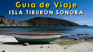 ¿Qué hacer y visitar en Isla Tiburón Sonora? Lugares turísticos y actividades