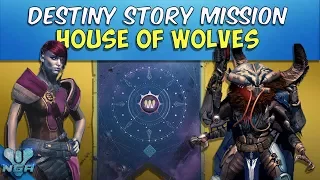 Destiny - Complete - Gameplay - Walkthrough - House Of Wolves - Quest - PS4