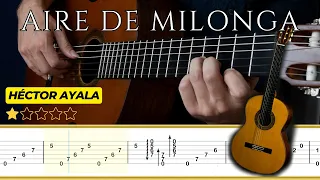 AIRE DE MILONGA (Pieza Fácil) 🎸 Héctor Ayala || Classical Guitar Tutorial + TABS