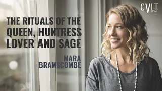 Mara Branscombe - The Rituals of Queens, lovers, lovers and the Huntress