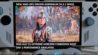 Horizon Forbidden West Looks & Runs Good On Rog Ally | New AMD GPU Driver Adrenalin 24.3.1 With AFMF