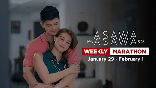 Asawa Ng Asawa Ko: Weekly Marathon | January 29 - February 1, 2024