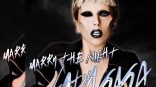 Lady GaGa - Marry The Night (Extended Version)