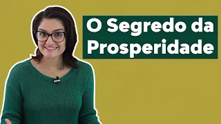 O Segredo da Prosperidade