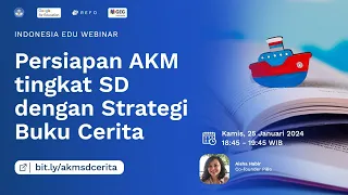 Persiapan AKM tingkat SD dengan Strategi Buku Cerita