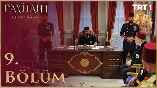 Payitaht Abdülhamid 9. Bölüm HD