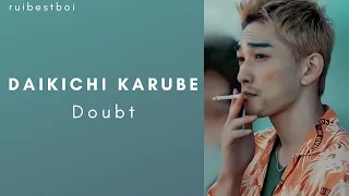 Alice in Borderland // Daikichi Karube《Doubt》