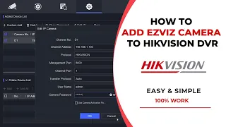 How To Add Ezviz Camera To Hikvision DVR