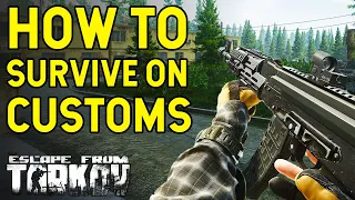 How To Master Customs! - Escape From Tarkov Advanced Map Guide!