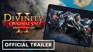 Divinity: Original Sin 2: Definitive Edition - Official iPad Launch Trailer