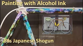 From Ugly to Beautiful - Using Alcohol Ink to Paint a vintage road bike, Starring 80s Shogun