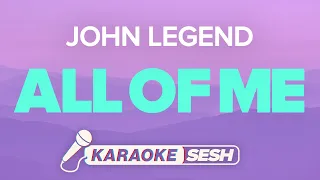 John Legend - All Of Me (Karaoke)