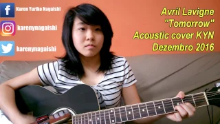 Avril Lavigne - Tomorrow (acoustic cover KYN) + Lyrics + Chords in the description