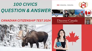 100 Civics Questions & Answers for Canadian Citizenship Interview 2024.