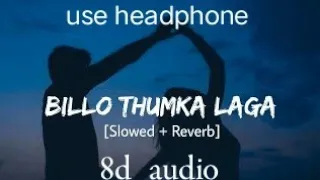 Tere vich nasha billo (slowed & reverb & 8d audio ) @Techwithraj1