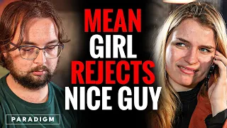 Mean Girl REJECTS Nice Guy, She Lives to REGRET Her Decision | Paradigm Studios