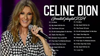 Celine Dion Hits Songs 2024 - Greatest playlist Songs Celine Dion - Best Songs of celine dion