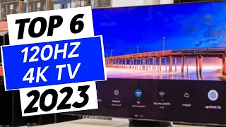 Top 6 Best 120Hz 4K TV in 2023