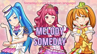 Melody(SMROOKIES) - Someday (Lyrics Indonesian language)