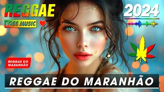 REGGAE REMIX 2024 - Melhor Reggae Internacional Do Maranhão - REGGAE INTERNACIONAL 2024
