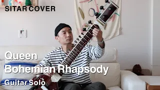 Queen - Bohemian Rhapsody Guitar Solo (Sitar Cover)