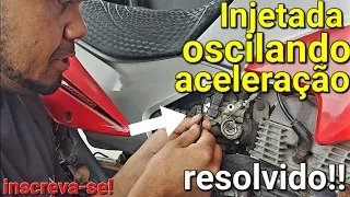 como resolver moto injetada oscilando aceleração aumentando só