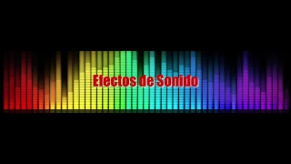 varios efectos de sonidos