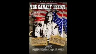 The Canary Effect: Kill the Indian, Save the Man (2006)