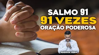 SALMO 91 91 VEZES - ORAÇÃO PODEROSA