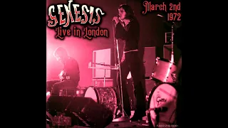 Genesis - Live in London - March 2nd, 1972