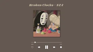 SZA - "Broken Clocks" / sped up + reverb