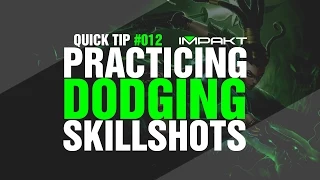 Quick Tip #012 - Practicing Dodging Skill Shots (League of Legends)