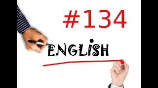 Англійська для початківців. Англійські фрази на кожен день Урок 134 Минулий час- всі теми повторення