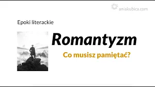 Romantyzm (powtórzenie)