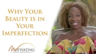 Why Your Beauty Is In Your Imperfection - Lisa Nichols