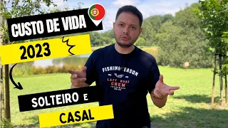 CUSTO DE VIDA em Portugal  ATUALIZADO para SOLTEIRO OU CASAL + Dicas