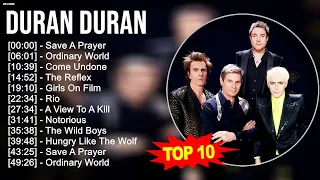 D.u.r.a.n D.u.r.a.n Greatest Hits ~ Top 100 Artists To Listen in 2023