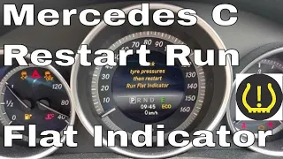 Mercedes C Class Restart Run Flat Indicator AKA TPMS Warning Light Message Reset