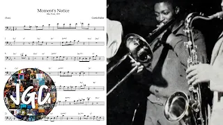 Curtis Fuller - Moment's Notice || Transcription (Bass)